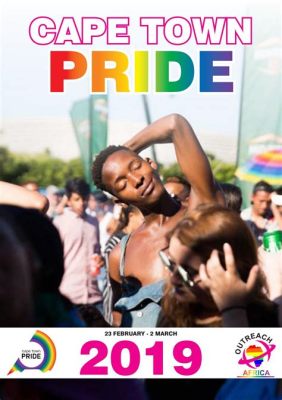 Il Cape Town Pride 2019: Una celebrazione dell'identità LGBTQ+ tra sfide sociali e trionfi di inclusione